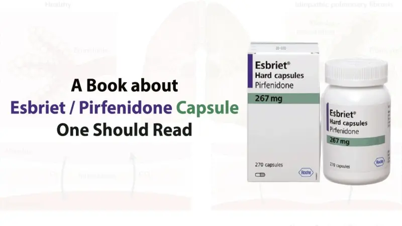A Book About Esbriet Pirfenidone Capsule One Should Read