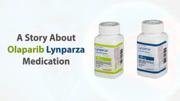 A Story about Olaparib Medication