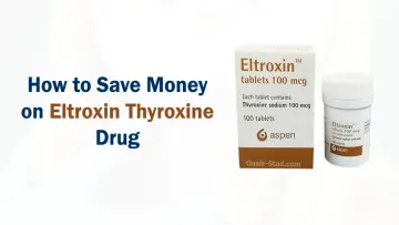 How to save money on eltroxin thyroxine drug