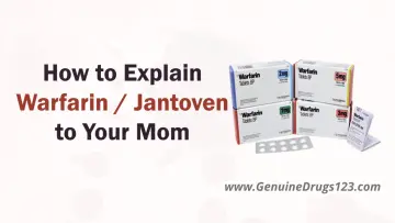 How to explain warfarin to your mom
