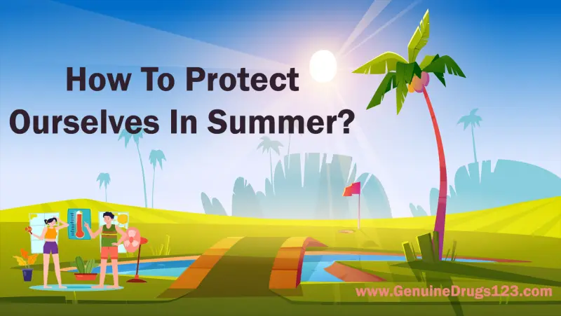 How to protect ourselves in summer